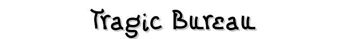 Tragic Bureau font